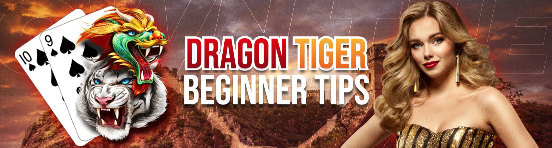 Dragon Tiger tips